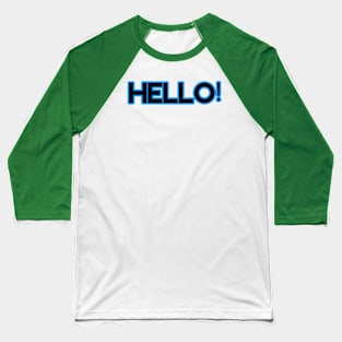 Hello Horizons Baseball T-Shirt